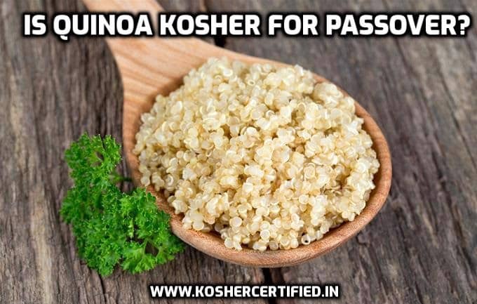 is quinoa kosher for passover